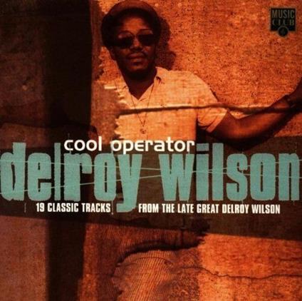 Cool Operator - Vinile LP di Delroy Wilson