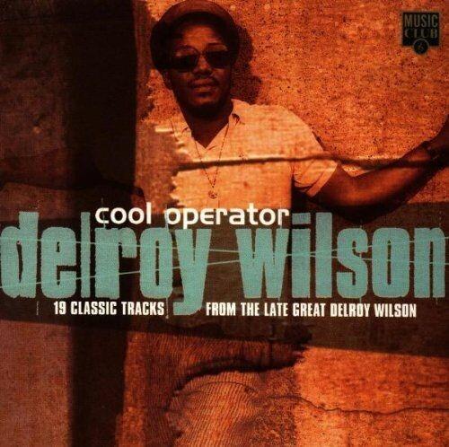 Cool Operator - Vinile LP di Delroy Wilson