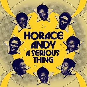 A Serious Thing - Vinile LP di Horace Andy