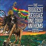 The Biggest Reggae. One-drop Anthems 2015