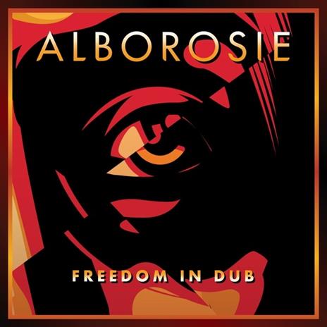 Freedom in Dub - Vinile LP di Alborosie
