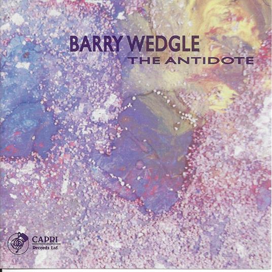 Antidote - CD Audio di Barry Wedgle