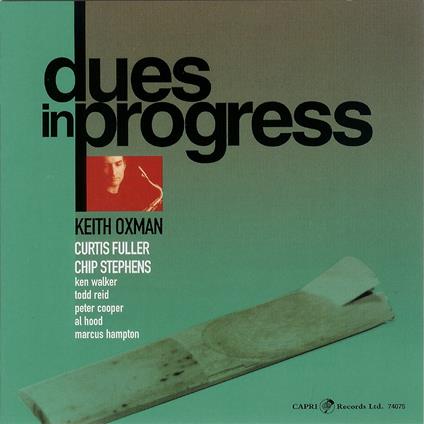 Dues In Progress - CD Audio di Keith Oxman