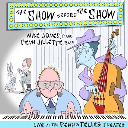 Show Before The Show - CD Audio di Mike Jones