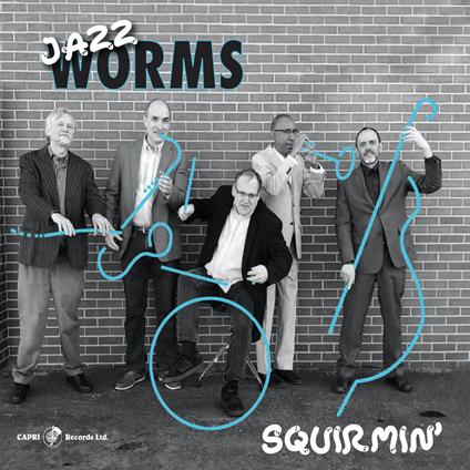 Squirmin - CD Audio di Jazz Worms