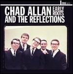 Chad Allan & the Reflections - Vinile LP di Chad Allan