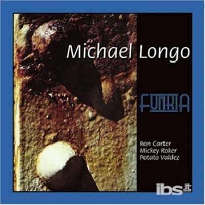 Funkia - CD Audio di Michael Longo