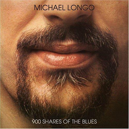 900 Shares of the Blues - CD Audio di Michael Longo