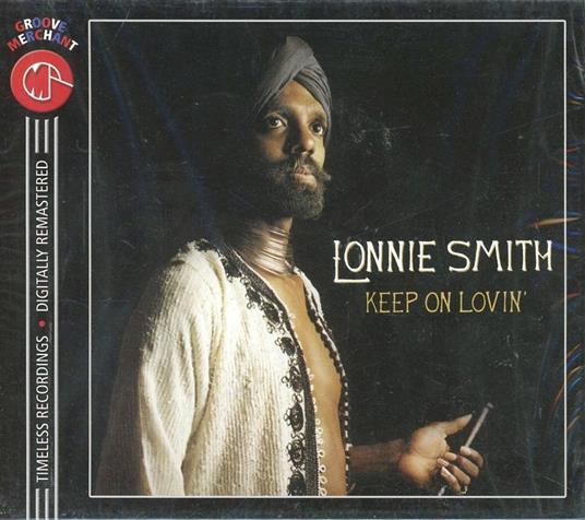 Keep on Lovin' - CD Audio di Lonnie Smith