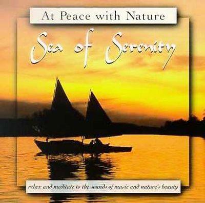 At Peace With Nature. Sea Of Serenity - CD Audio