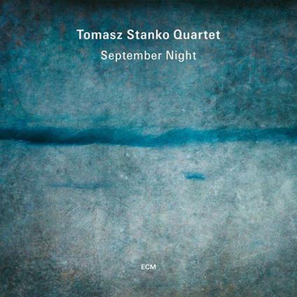 September Night - Vinile LP di Tomasz Stanko
