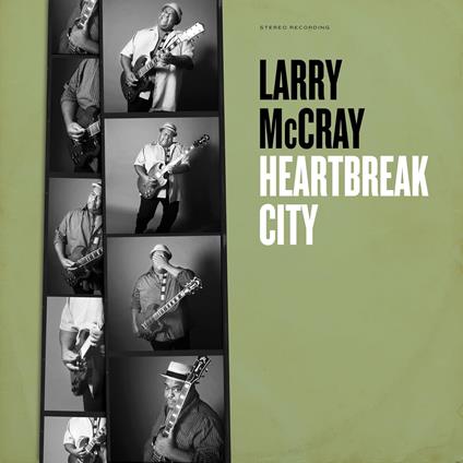 Heartbreak City - CD Audio di Larry McCray