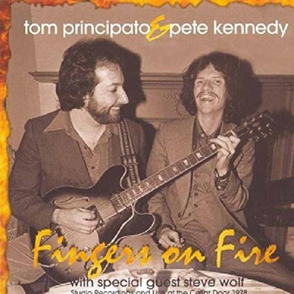 Fingers on Fire - CD Audio di Tom Principato