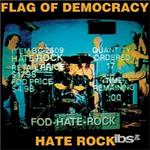 Hate Rock (Limited Edition)