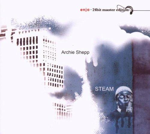 Steam - CD Audio di Archie Shepp