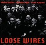Loose Wires - CD Audio di Michel Godard