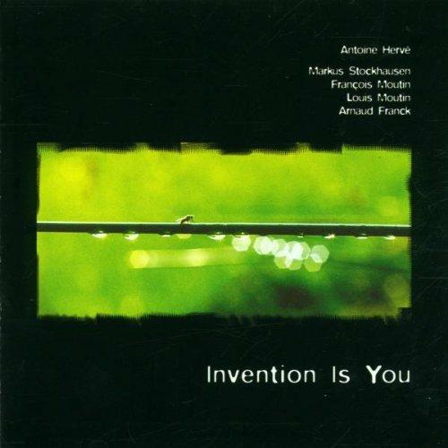 Invention Is You - CD Audio di Antoine Hervé