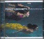 Liquid Gardens - CD Audio di Franco Ambrosetti