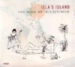 Isla's Island. The Music of Islan Eckinger