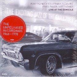 The Exciting Jazz of the Early 70ies. The Unreleased Recordings 1968-1978 - CD Audio