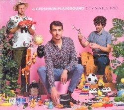 A Gershwin Playground - CD Audio di Guy Mintus