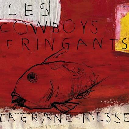 Grand messe - CD Audio di Les Cowboys Fringants