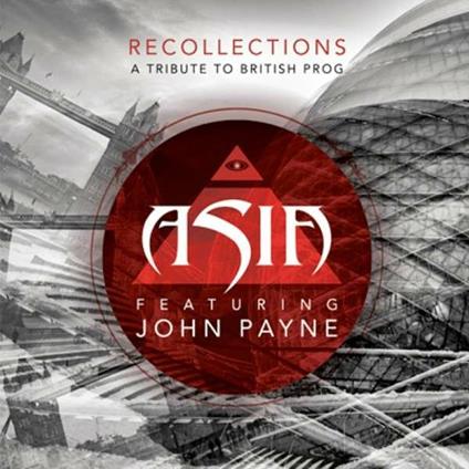 Recollections. a Tribute to British Prog - Vinile LP di Asia,John Payne
