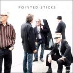 Pointed Sticks - Vinile LP di Pointed Sticks