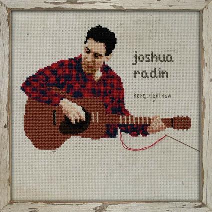 Here, Right Now - CD Audio di Joshua Radin