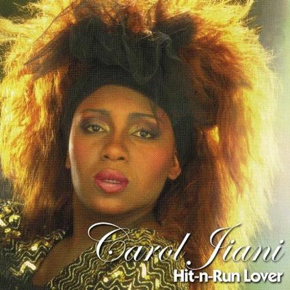 Hit 'n Run Lover - Vinile LP di Carol Jiani