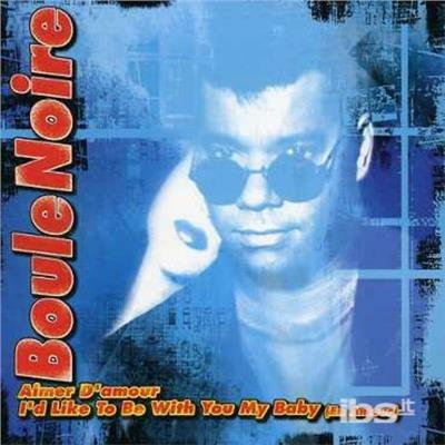 Aimer D'Amour - CD Audio Singolo di Boule Noire