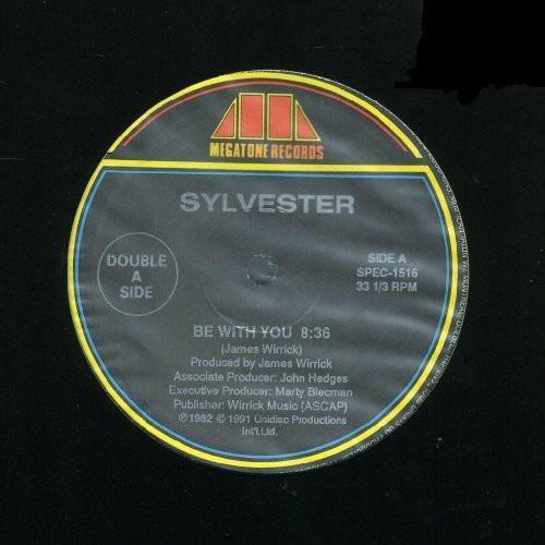 Be With You - Tell Me - Vinile LP di Sylvester
