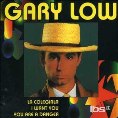 You Are a Danger - CD Audio Singolo di Gary Low