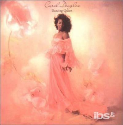 Dancing Queen - CD Audio Singolo di Carol Douglas