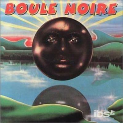 Boule Noire - CD Audio di Boule Noire