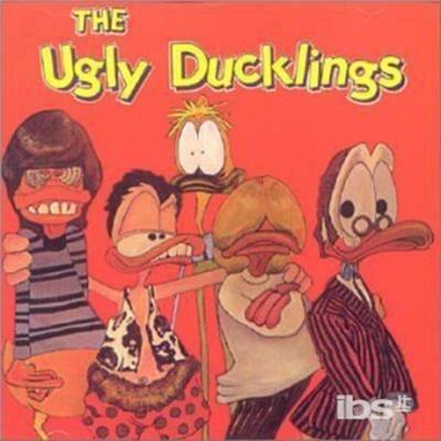 Ugly Ducklings - CD Audio di Ugly Ducklings