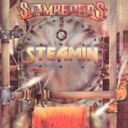 Steamin' - CD Audio di Stampeders