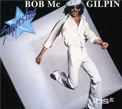 Superstar - CD Audio di Bob McGilpin