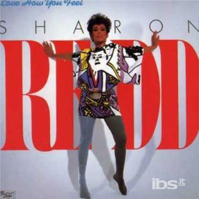 Love How You Feel - CD Audio di Sharon Redd