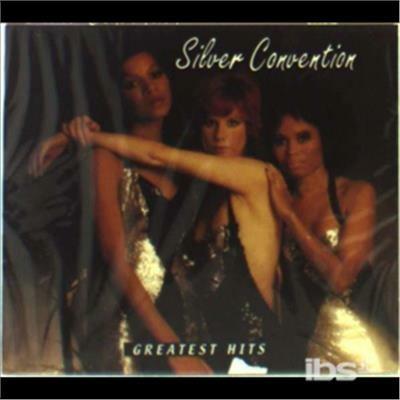 Greatest Hits - CD Audio di Silver Convention