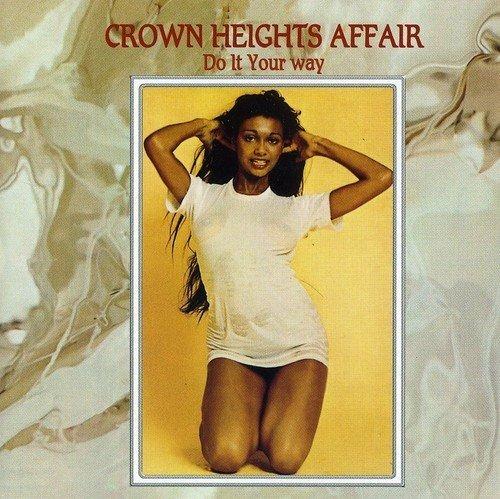 Do It Your Way - CD Audio di Crown Heights Affair