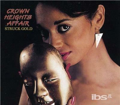 Struck Gold - CD Audio di Crown Heights Affair