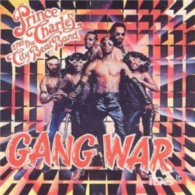 Gang War - CD Audio di Prince Charles,City Beat Band