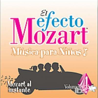 El Efecto Mozart: Musica Para Ninos Vol.4 - CD Audio di Wolfgang Amadeus Mozart