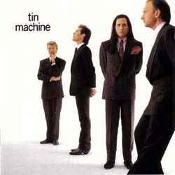 Tin Machine - CD Audio di Tin Machine