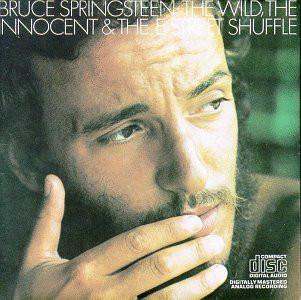Wild The Innocent & The E - CD Audio di Bruce Springsteen
