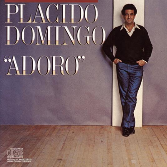 Adoro - CD Audio di Placido Domingo
