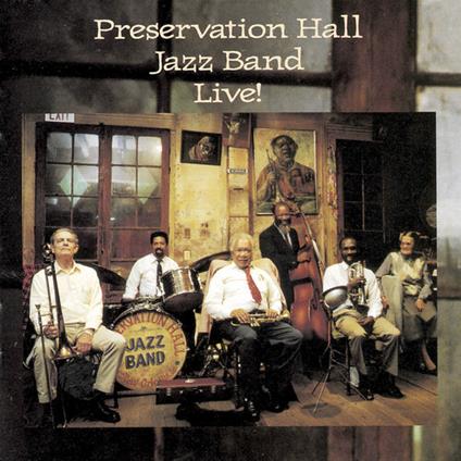Live! - CD Audio di Preservation Hall Jazz Band
