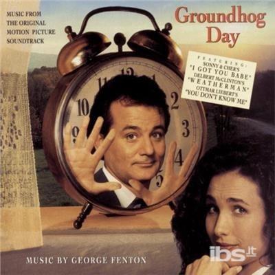 Groundhog Day (Colonna Sonora) - CD Audio di George Fenton