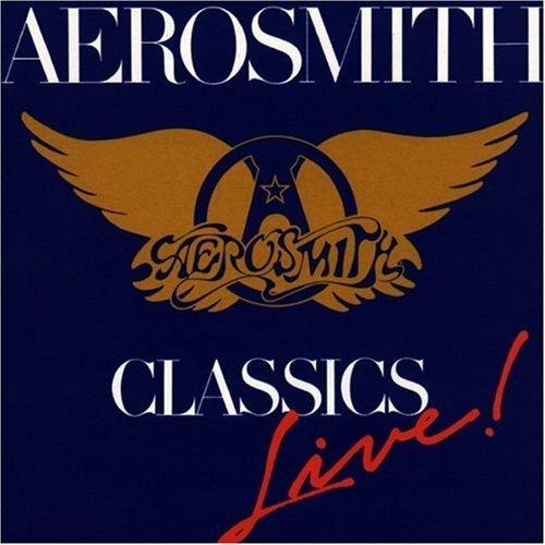 Classics Live! - CD Audio di Aerosmith